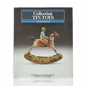 Collecting Tin Toys by Jack Tempest