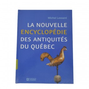 #61260 - 55$ Livre, La nouvelle encyclopédie des antiquités du Québec 