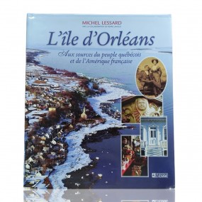 Book, L'île d'Orléans by Michel Lessard 