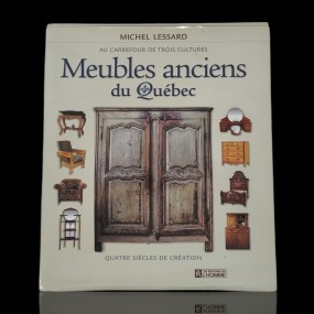 Book, Meubles anciens du Québec by Michel Lessard 