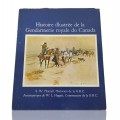  Histoire illustrée de la Gendarmerie royale du Canada, book - 1