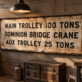 Metal sign of industrial overhead crane belonging to the Dominion Bridge Company - 2