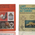 Artisanat Québécois et L'art traditionnel au Québec books - 1